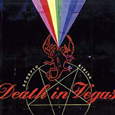 Death In Vegas - Scorpio Rising (2003)