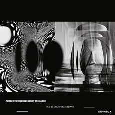 Zeitgeist Freedom Energy Exchange - Sci-Fi Jazz Directions (2022)